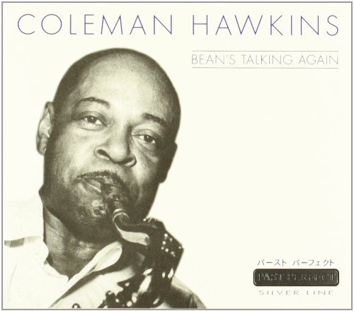 Coleman Hawkins/Bean's Talking Again
